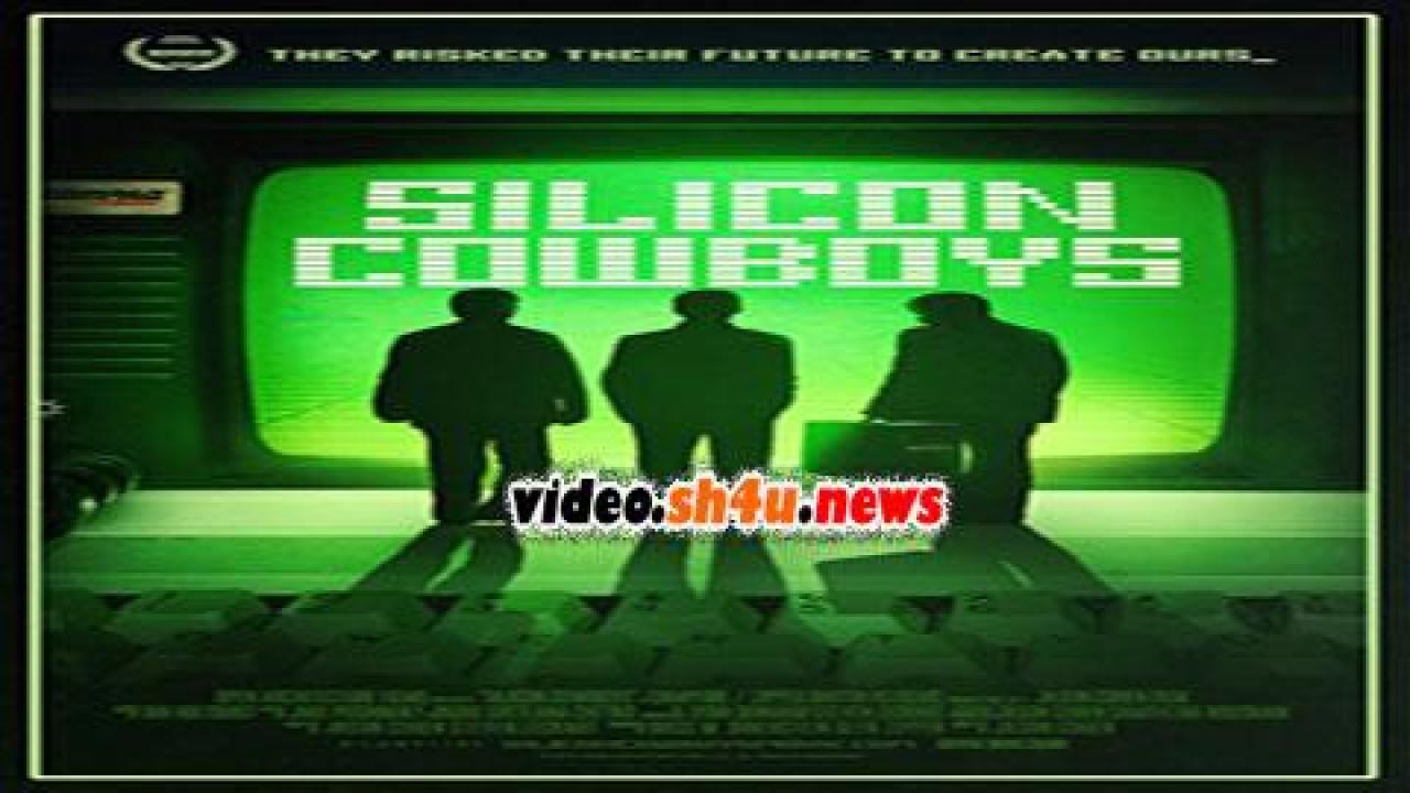 فيلم Silicon Cowboys 2016 مترجم - HD